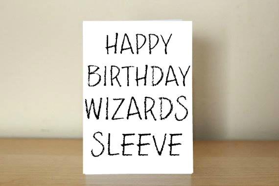 Happy Birthday Card Wizards Sleeve Happy Birthday Card Wizards Sleeve-0