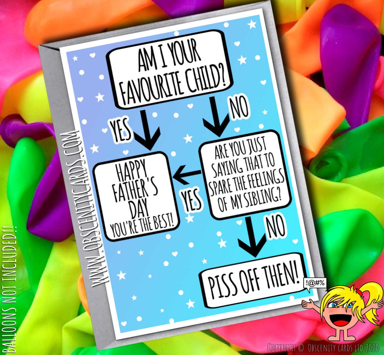 AM I YOUR FAVOURITE CHILD? FLOW CHART FATHER'S DAY CARD-0