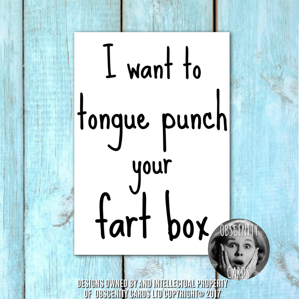 I want to Tongue Punch your fart box! I want to Tongue Punch your fart box!-1