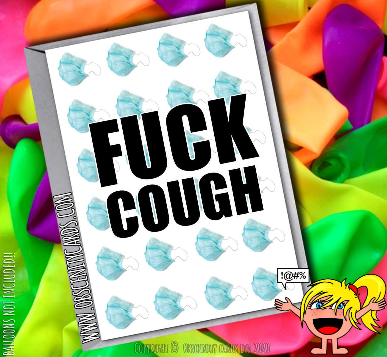 FUCK COUGH SELF ISOLATION CARD FUCK COUGH SELF ISOLATION CARD-0