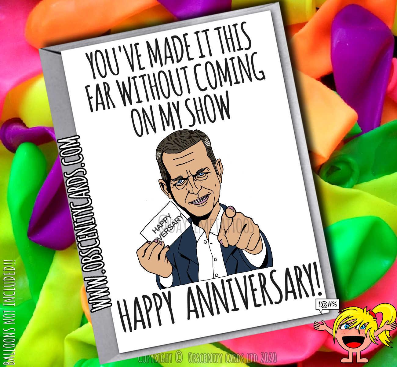 YOU GOT THIS FAR WITHOUT COMING ON MY SHOW ANNIVERSARY JEREMY KYLE CARD-0