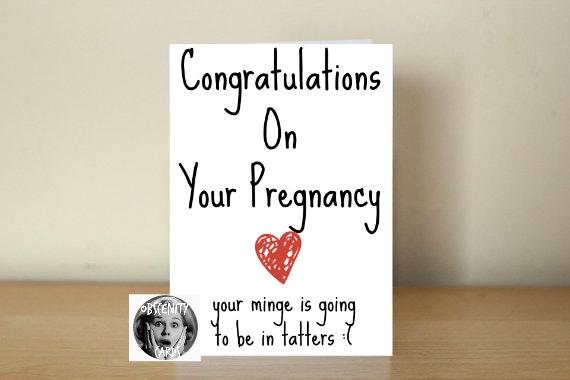 Congratulations on Your Pregnancy Card - Your Minge is going to be in Tatters Congratulations on Your Pregnancy Card - Your Minge is going to be in Tatters-0