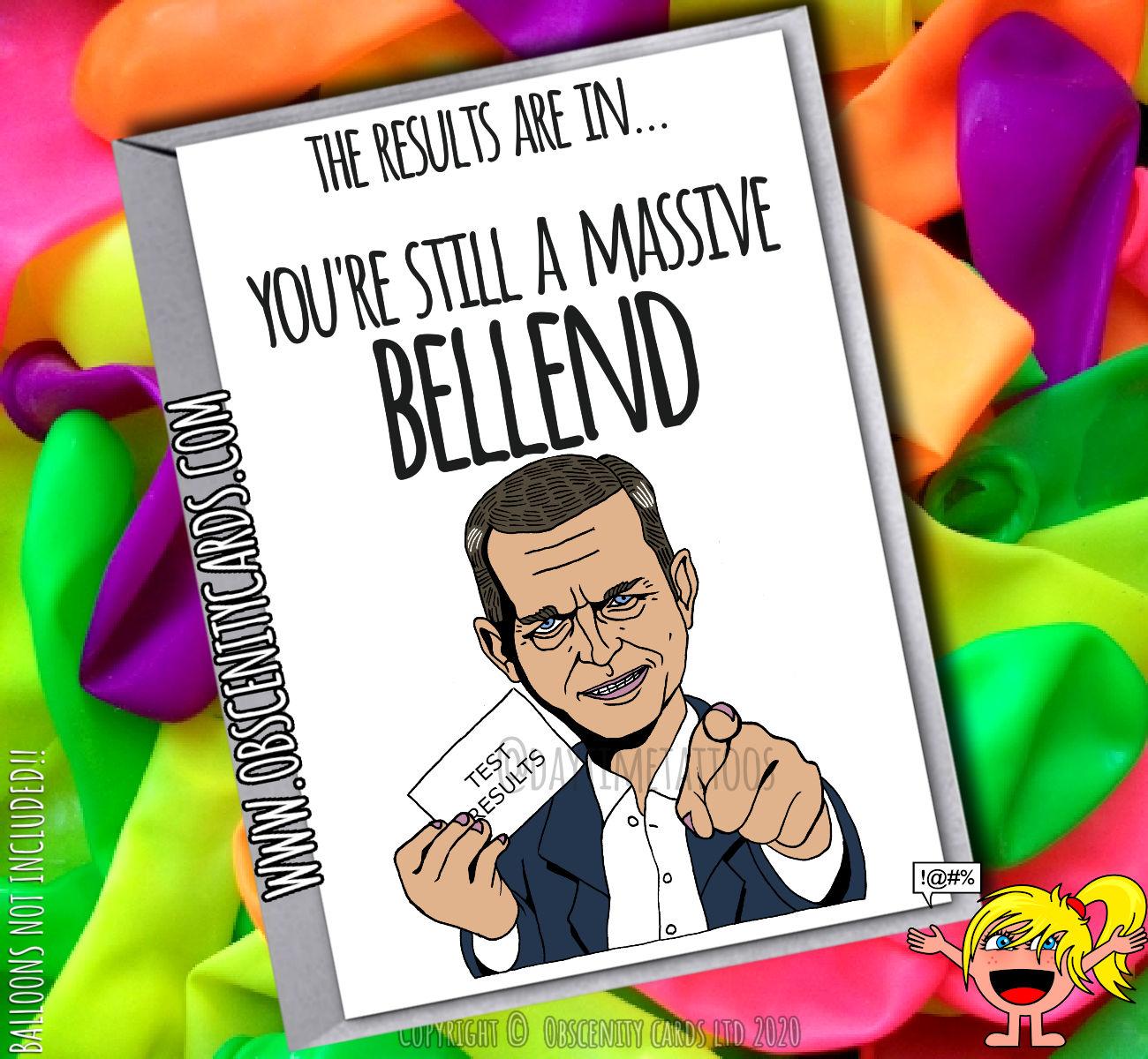 THE RESULTS ARE IN, YOU'RE STILL A MASSIVE BELLEND (Change the swear!) JEREMY KYLE CARD-0