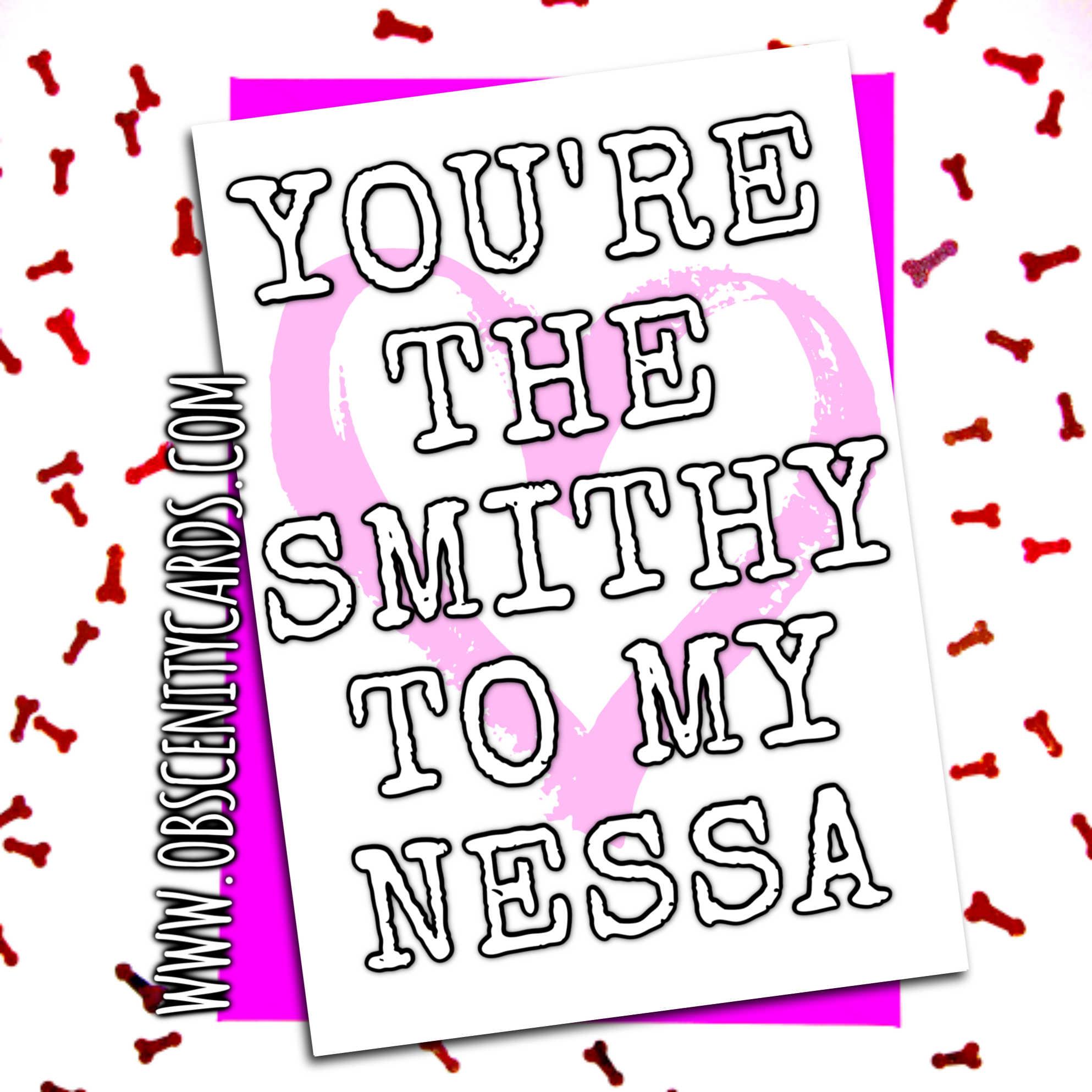 YOU'RE THE SMITHY TO MY NESSA VALENTINE'S, ANNIVERSARY CARD YOU'RE THE SMITHY TO MY NESSA VALENTINE'S, ANNIVERSARY CARD-0