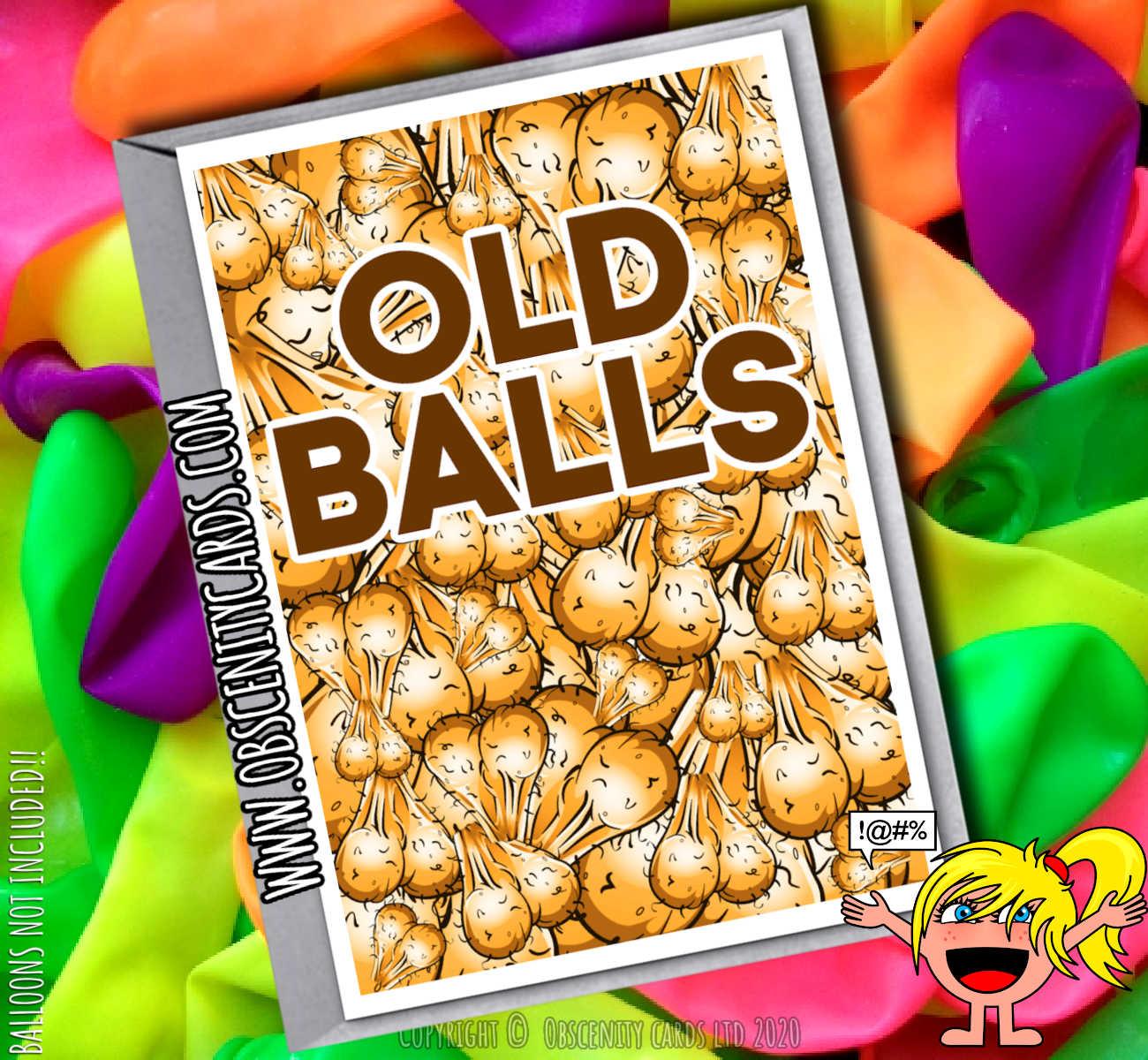 OLD BALLS FUNNY CARD FOR ANY OCCASION-0