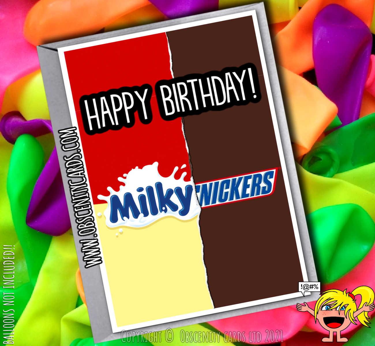 HAPPY BIRTHDAY MILKY NICKERS CHOCOLATE WRAPPER BIRTHDAY CARD-0