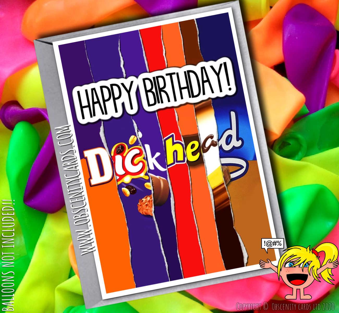 HAPPY BIRTHDAY DICK HEAD CHOCOLATE WRAPPER FUNNY BIRTHDAY CARD-0