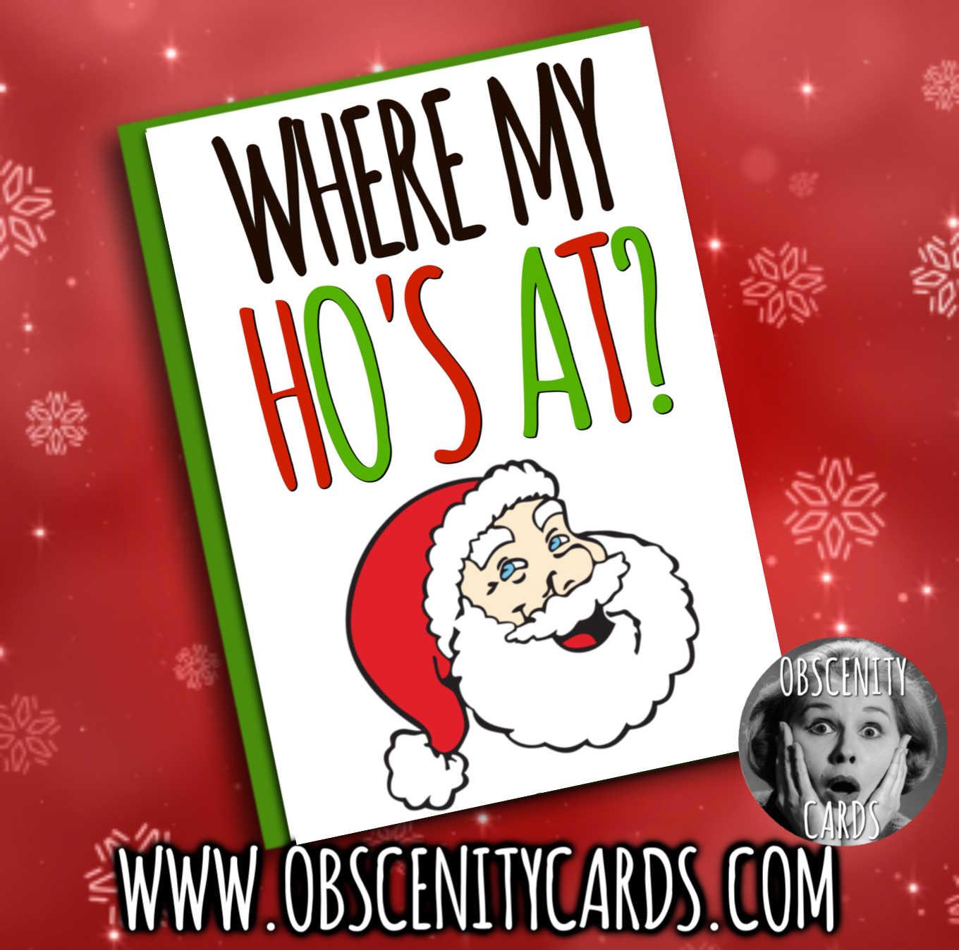 WHERE MY HO'S AT? CHRISTMAS CARD WHERE MY HO'S AT? CHRISTMAS CARD-0