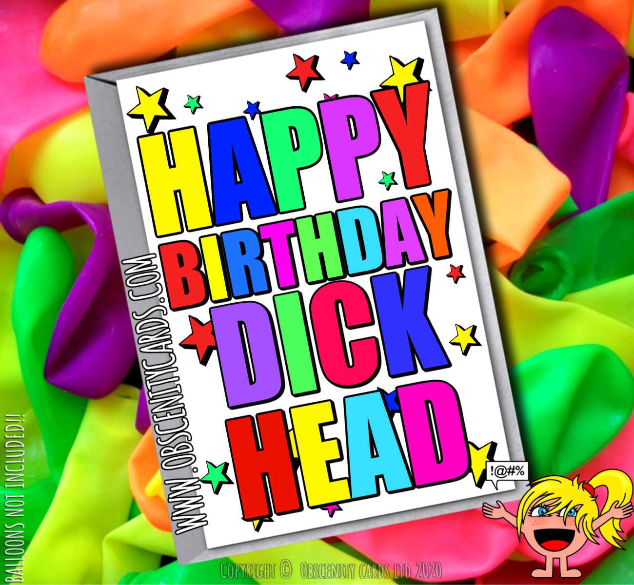HAPPY BIRTHDAY DICK HEAD FUNNY CARD-0