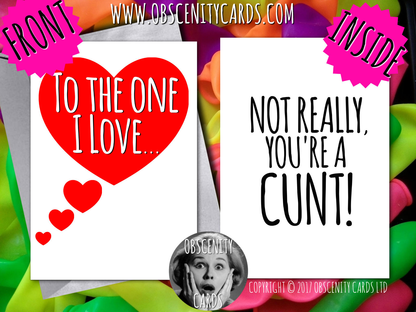 I love you with all my CUNT Anniversary Valentine's day card. Obscene funny offensive birthday cards by Obscenity cards. Obscene Funny Cards, Pens, Party Hats, Key rings, Magnets, Lighters & Loads More!-0