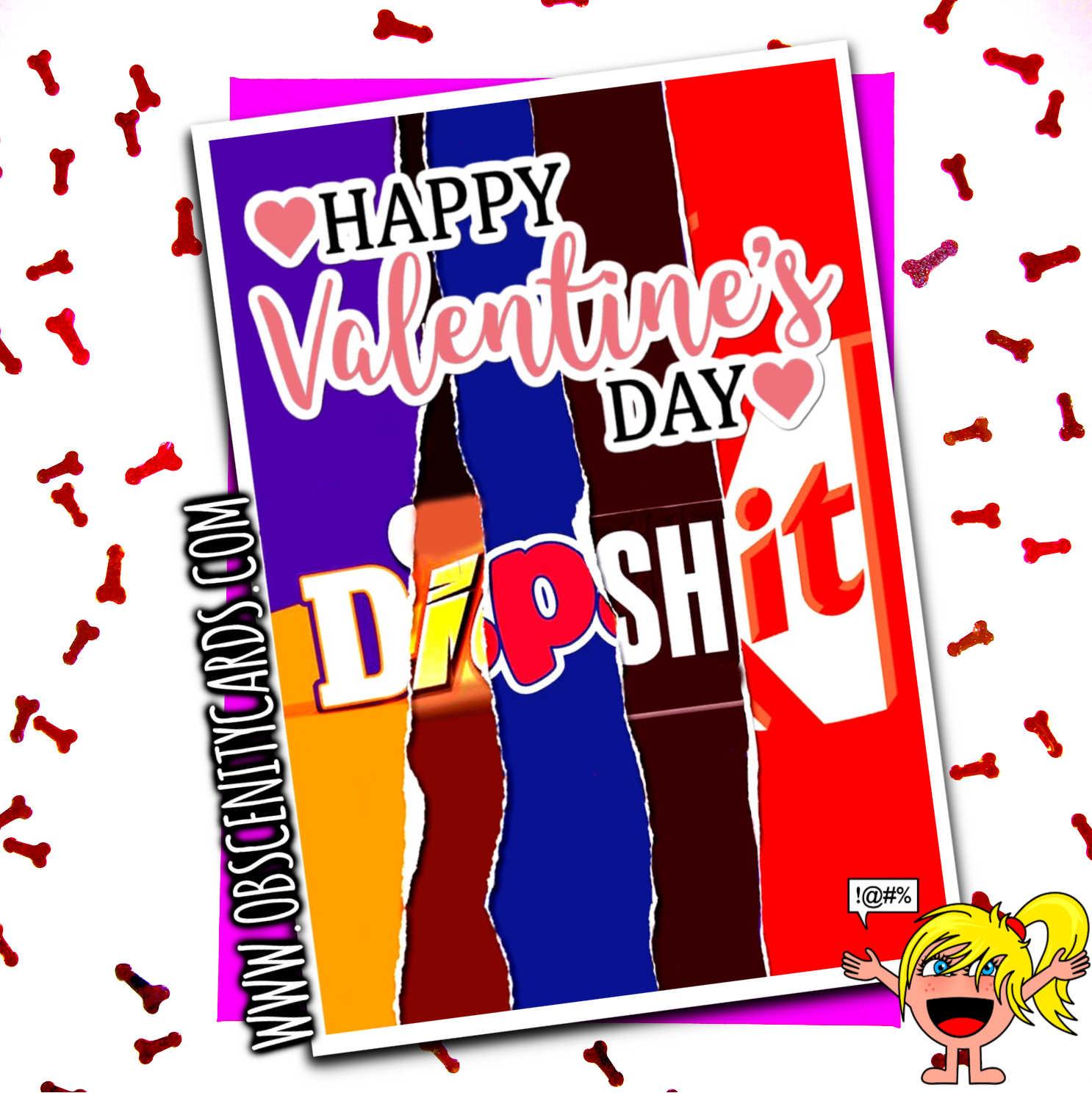 HAPPY VALENTINE'S DAY DIP SHIT CHOCOLATE WRAPPER FUNNY VALENTINES CARD-0